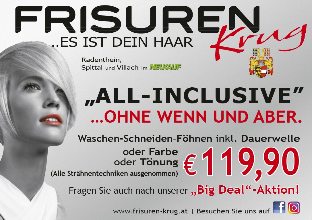 Plakat „All-Inclusive – ohne Wenn und Aber“: Waschen, Schneiden, Föhnen inklusive Dauerwelle oder Farbe oder Tönung um 119,90 Euro, alle Strähnentechniken ausgenommen